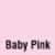 Baby Pink